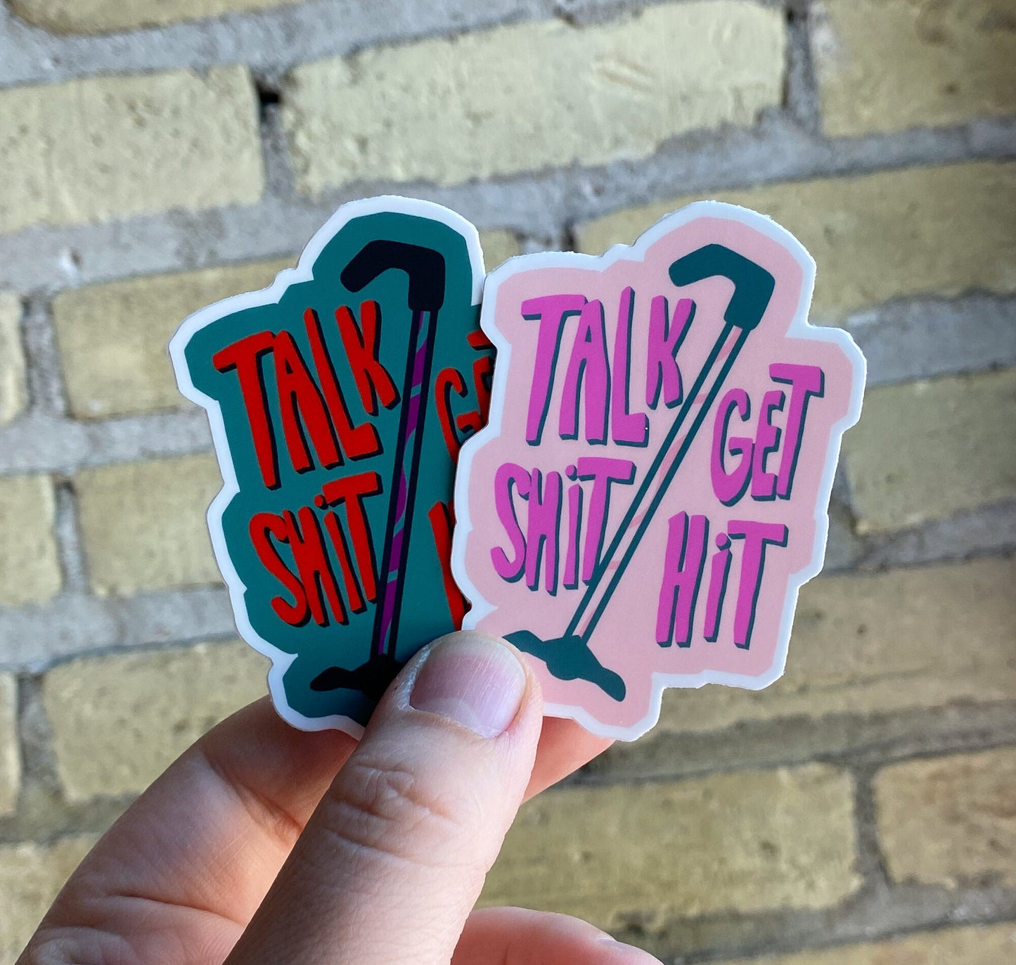 Talk Shit Get Hit Bold Mobility Aid Sticker