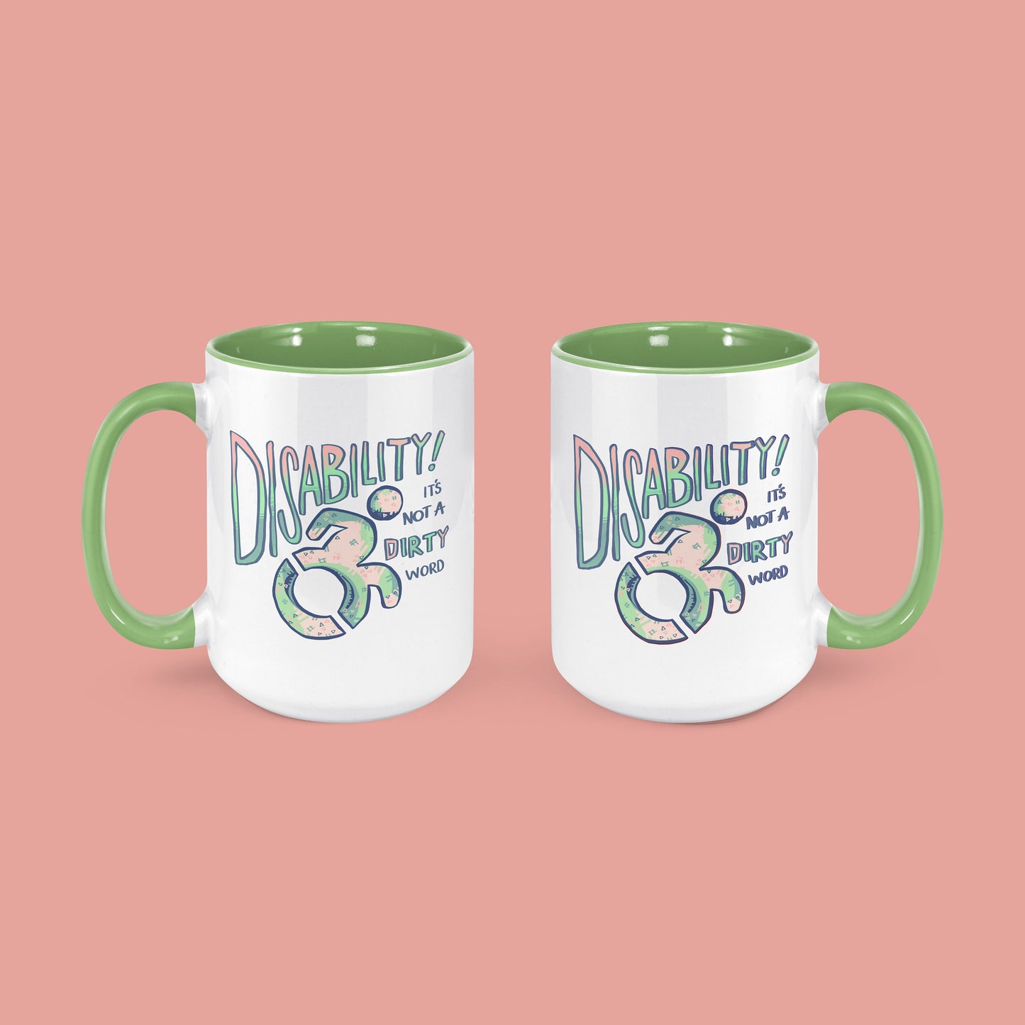 Disability is Not a Dirty Word Pastel Chronic Illness Mug 15oz